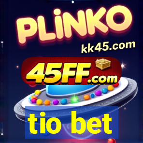 tio bet